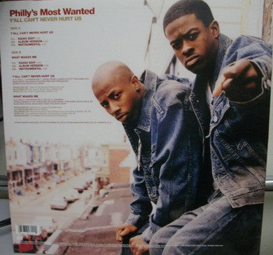 Philly's Most Wanted - Y'All Can't Never Hurt Us / What Makes Me (Vinyl, 12", 33 ⅓ RPM) Very Good Plus (VG+) / Very Good Plus (VG+)