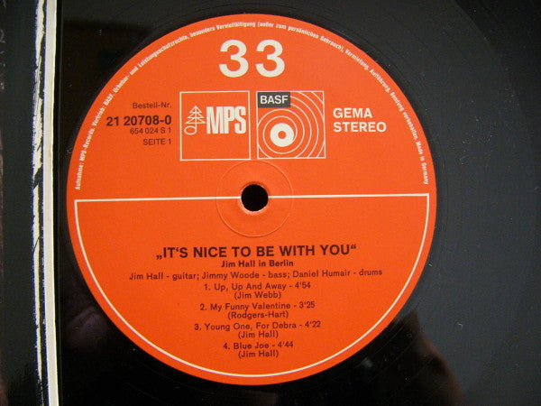 Jim Hall - It's Nice To Be With You (Vinyl, LP, Album, Reissue, Stereo) Near Mint (NM or M-) / Very Good Plus (VG+)