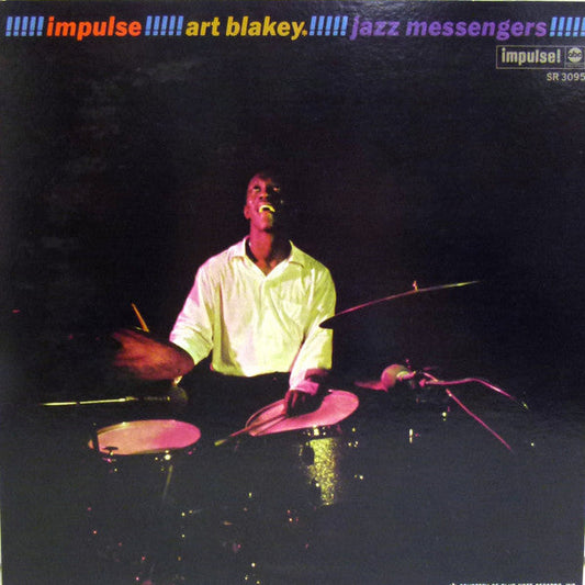 Art Blakey & The Jazz Messengers - !!!!! Impulse! Art Blakey! Jazz Messengers! !!!!! (Vinyl, LP, Album, Reissue, Stereo) Very Good (VG) / Very Good Plus (VG+)