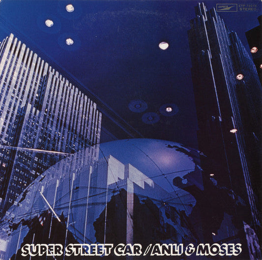 Anli & Moses - Super Street Car (Vinyl, LP, Album, Promo, Stereo) Near Mint (NM or M-) / Very Good Plus (VG+)