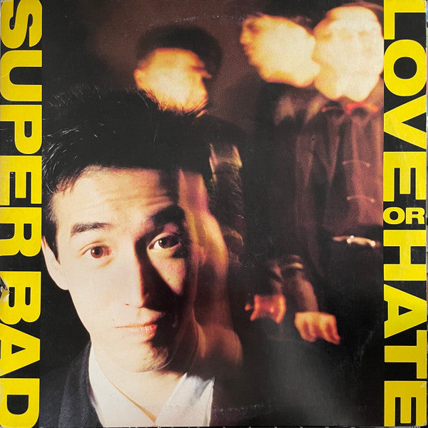Super Bad (2) - Love Or Hate (Vinyl, LP, Album, Promo) Very Good Plus (VG+) / Very Good Plus (VG+)