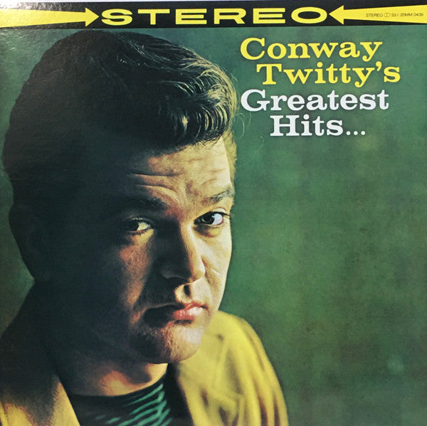Conway Twitty - Conway Twitty's Greatest Hits... (Vinyl, LP, Compilation, Reissue, Stereo) Very Good (VG) / Good Plus (G+)