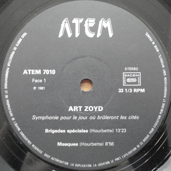 Art Zoyd - Symphonie Pour Le Jour Où Brûleront Les Cités (Vinyl, LP, Album, Stereo) Very Good (VG) / Near Mint (NM or M-)