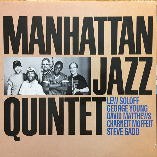 Manhattan Jazz Quintet - Manhattan Jazz Quintet (Vinyl, LP, Album, Stereo) Very Good Plus (VG+) / Very Good Plus (VG+)