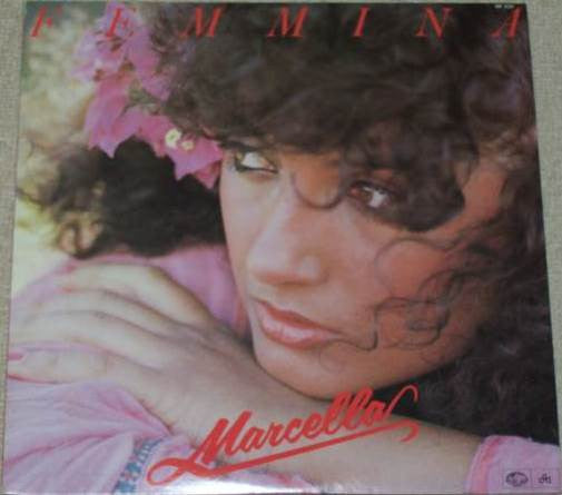 Marcella Bella - Femmina (Vinyl, LP, Album) Good Plus (G+) / Very Good (VG)