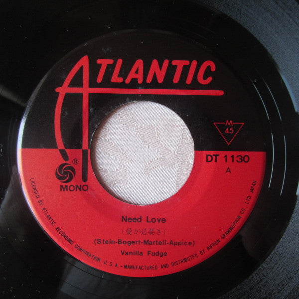 Vanilla Fudge - Need Love = 愛が必要さ (Vinyl, 7", Single, 45 RPM, Mono) Very Good Plus (VG+) / Very Good (VG)