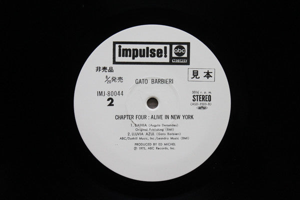 Gato Barbieri - Chapter Four: Alive In New York (Vinyl, LP, Album, Promo, Stereo) Very Good Plus (VG+) / Very Good (VG)