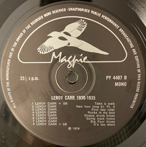 Leroy Carr - 'Don't Cry When I'm Gone' - Leroy Carr 1930-1935 (Vinyl, LP, Compilation, Mono) Very Good Plus (VG+) / Very Good (VG)