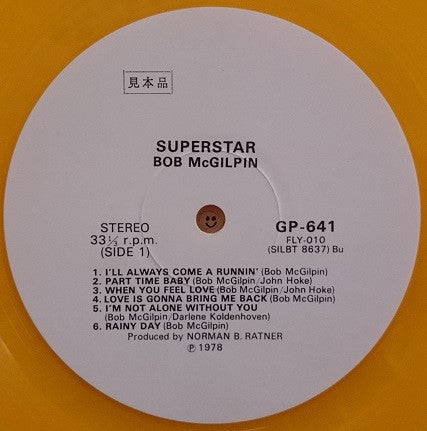 Bob McGilpin - Superstar (Vinyl, LP, Album, Promo) Very Good (VG) / Very Good (VG)