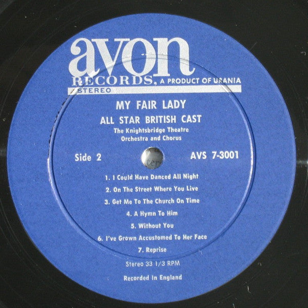 The Knightsbridge Theatre Orchestra And Chorus - My Fair Lady: British Cast (Vinyl, LP, Stereo) Very Good (VG) / Very Good Plus (VG+)