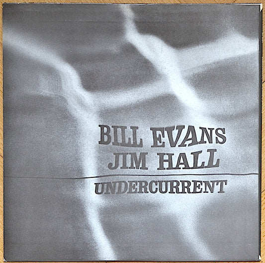 Bill Evans - Undercurrent (Vinyl, LP, Album, Reissue, Stereo) Very Good Plus (VG+) / Near Mint (NM or M-)