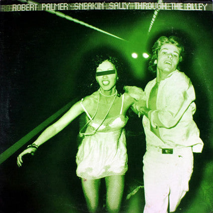 Robert Palmer - Sneakin' Sally Through The Alley (Vinyl, LP, Album, Reissue, Stereo) Good Plus (G+) / Good Plus (G+)