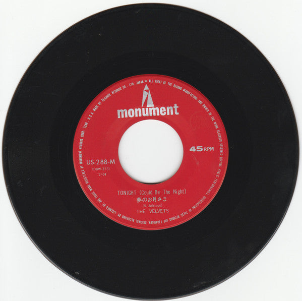 The Velvets - Tonight (Could Be The Night) (Vinyl, 7", 45 RPM, Single) Very Good Plus (VG+) / Very Good Plus (VG+)
