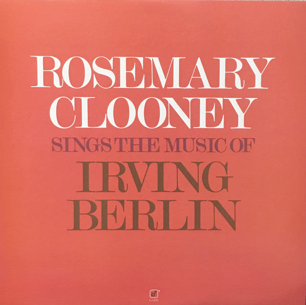 Rosemary Clooney - Sings The Music Of Irving Berlin (Vinyl, LP, Album) Very Good (VG) / Good Plus (G+)