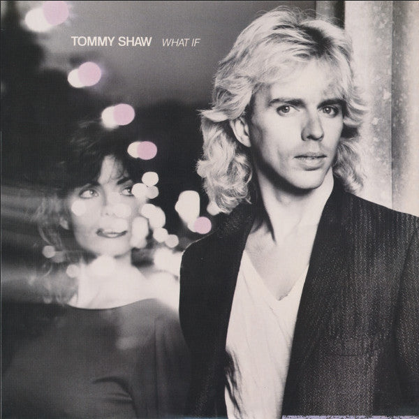 Tommy Shaw - What If (Vinyl, LP, Album) Very Good Plus (VG+) / Very Good Plus (VG+)