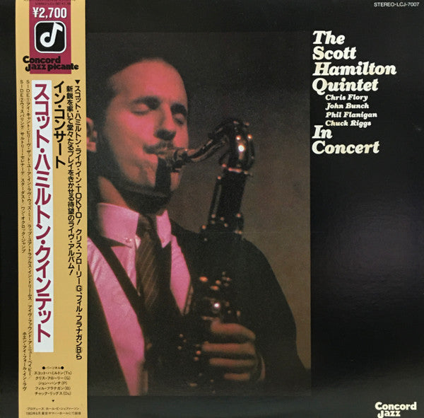 The Scott Hamilton Quintet - In Concert (Vinyl, LP, Album, Stereo) Very Good Plus (VG+) / Very Good Plus (VG+)