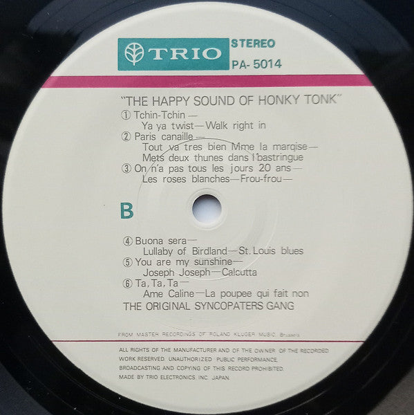 The Original Syncopators Gang - The Happy Sound Of Honky Tonk (Vinyl, LP, Stereo) Very Good Plus (VG+) / Very Good Plus (VG+)