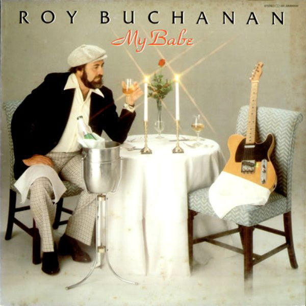 Roy Buchanan - My Babe (Vinyl, LP, Album, Promo) Very Good Plus (VG+) / Good Plus (G+)