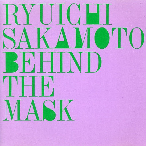 Ryuichi Sakamoto - Behind The Mask (Vinyl, 12", Stereo) Very Good Plus (VG+) / Very Good Plus (VG+)