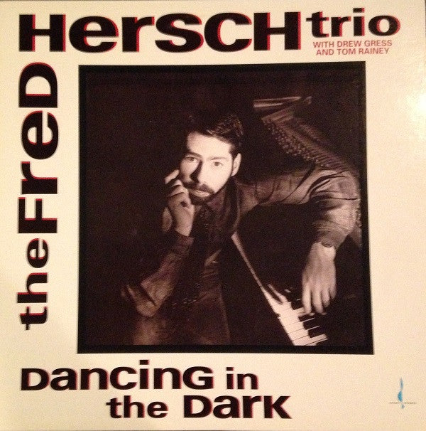 The Fred Hersch Trio - Dancing In The Dark (Vinyl, LP, Album) Very Good Plus (VG+) / Very Good Plus (VG+)
