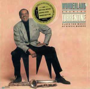 Stanley Turrentine - Wonderland Stanley Turrentine Plays The Music Of Stevie Wonder (Vinyl, LP, Album) Very Good Plus (VG+) / Very Good Plus (VG+)
