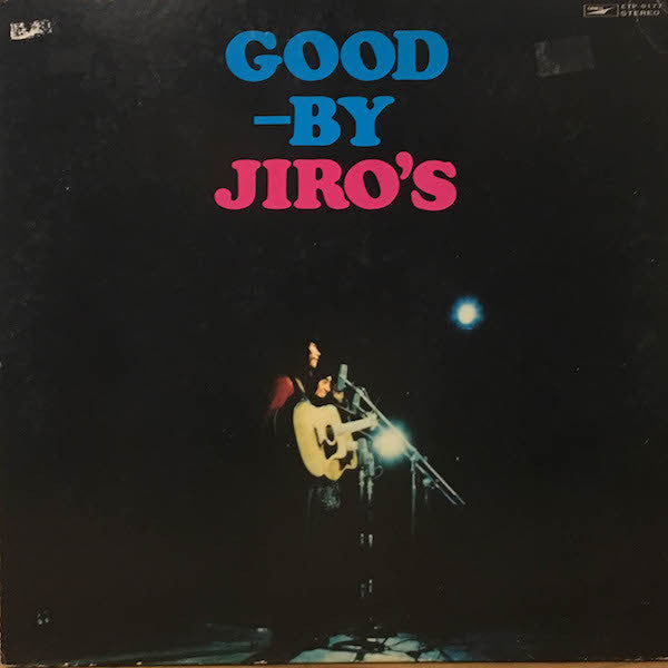 Jiro's - Good -By Jiro's (Vinyl, LP, Album, Stereo) Very Good (VG) / Good (G)