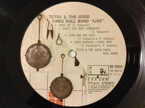 Tetsu & The Good Times Roll Band - Live (Vinyl, LP) Very Good Plus (VG+) / Very Good (VG)