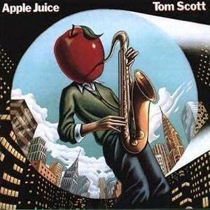 Tom Scott - Apple Juice (Vinyl, LP, Album) Very Good (VG) / Very Good (VG)