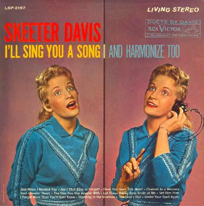 Skeeter Davis - I'll Sing You A Song And Harmonize Too (Vinyl, LP, Album, Reissue, Stereo) Very Good Plus (VG+) / Fair (F)