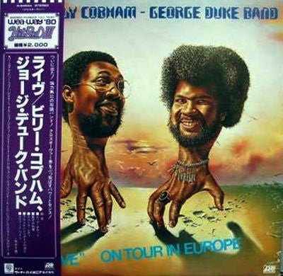 The Billy Cobham / George Duke Band - "Live" On Tour In Europe (Vinyl, LP, Album, Reissue) Very Good Plus (VG+) / Very Good Plus (VG+)