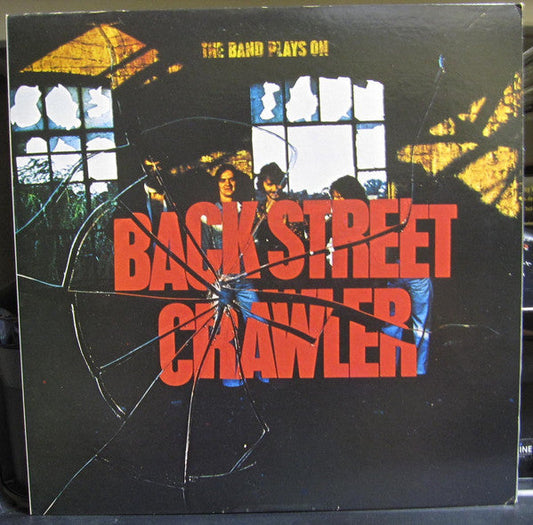 Back Street Crawler - The Band Plays On (Vinyl, LP, Album) Near Mint (NM or M-) / Very Good (VG)