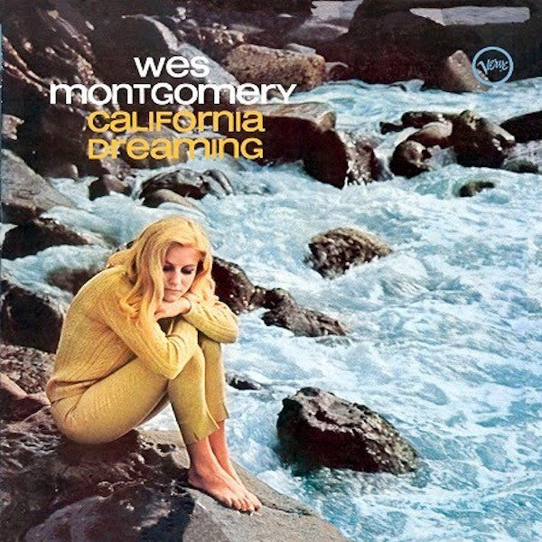 Wes Montgomery - California Dreaming (Vinyl, LP, Album, Limited Edition, Reissue, Remastered, Stereo) Good Plus (G+) / Very Good (VG)