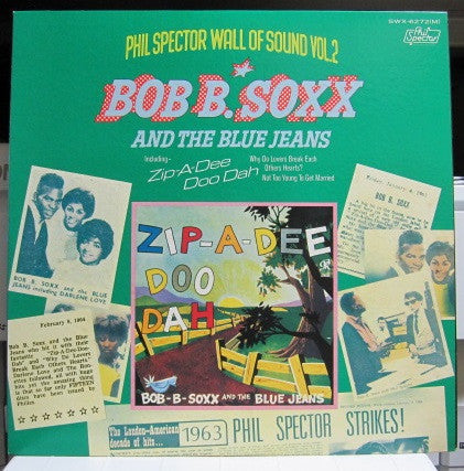 Bob B. Soxx And The Blue Jeans - Zip-A-Dee-Doo-Dah (Vinyl, LP, Reissue, Mono) Very Good Plus (VG+) / Very Good (VG)