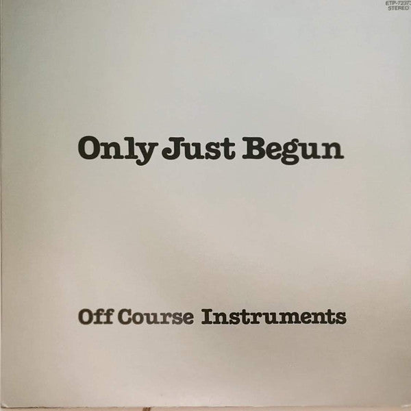 Off Course - Only Just Begun (Off Course Instruments) (Vinyl, LP, A...