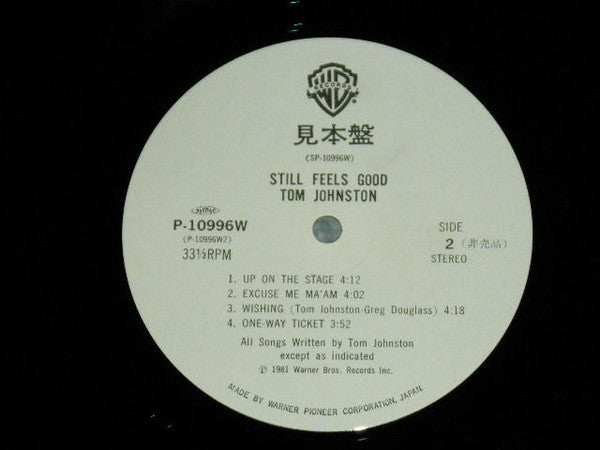 Tom Johnston - Still Feels Good (Vinyl, LP, Album, Promo) Near Mint (NM or M-) / Very Good (VG)