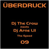 DJ The Crow - The Speed (Vinyl, 12", 45 RPM) Good Plus (G+) / Very Good Plus (VG+)