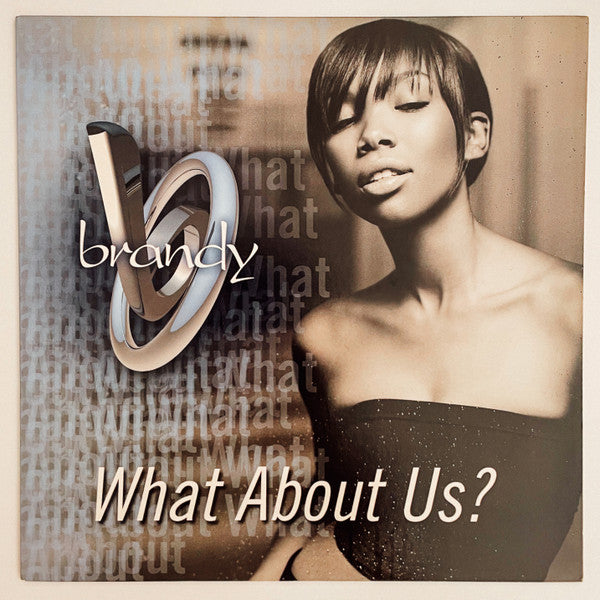 Brandy (2) - What About Us? (Vinyl, 12") Very Good Plus (VG+) / Very Good Plus (VG+)