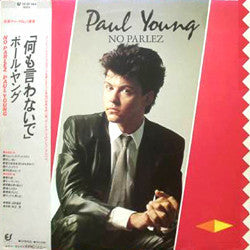 Paul Young - No Parlez (Vinyl, LP, Album) Very Good Plus (VG+) / Very Good Plus (VG+)