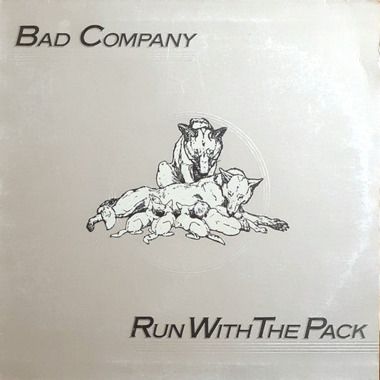 Bad Company (3) - Run With The Pack (Vinyl, LP, Album) Good Plus (G+) / Good (G)