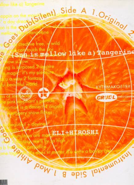 Eli + Hiroshi - (Sun Is Mellow Like A) Tangerine (Vinyl, 12", 33 ⅓ RPM, Single) Very Good (VG) / Very Good Plus (VG+)