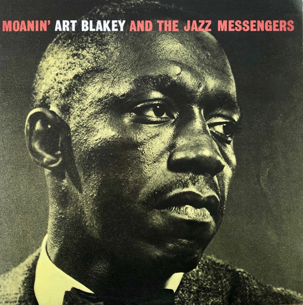 Art Blakey & The Jazz Messengers - Moanin' (Vinyl, LP, Album, Reissue, Stereo) Near Mint (NM or M-) / Near Mint (NM or M-)