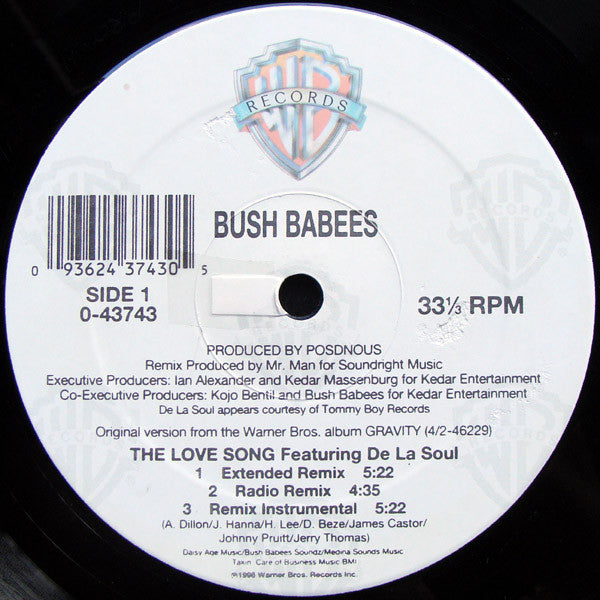 Da Bush Babees - The Love Song (The Remix) (Vinyl, 12", 33 ⅓ RPM, Stereo) Good Plus (G+) / Very Good Plus (VG+)