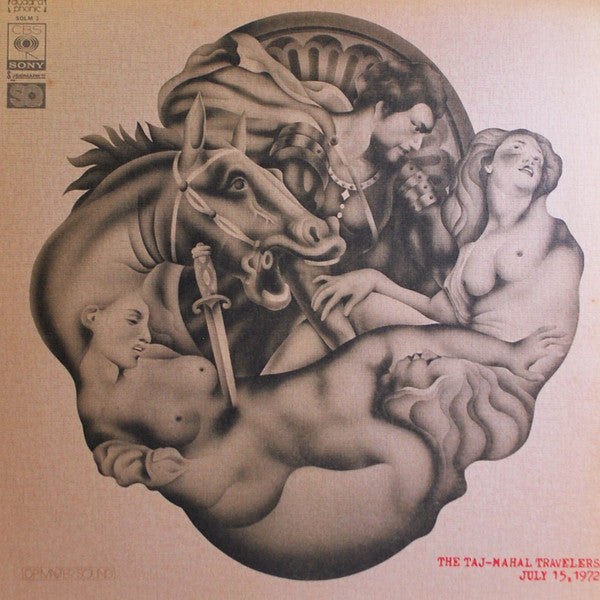 The Taj-Mahal Travellers - July 15, 1972 (Vinyl, LP, Quadraphonic) Very Good (VG) / Very Good Plus (VG+)