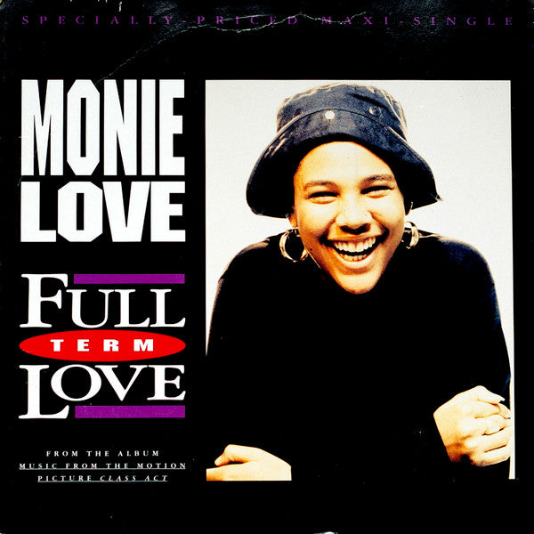 Monie Love - Full Term Love (Vinyl, 12", Maxi-Single, 33 ⅓ RPM) Very Good (VG) / Very Good (VG)