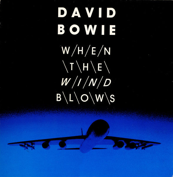 David Bowie - When The Wind Blows (Vinyl, 12", 45 RPM, Single) Very Good Plus (VG+) / Good Plus (G+)