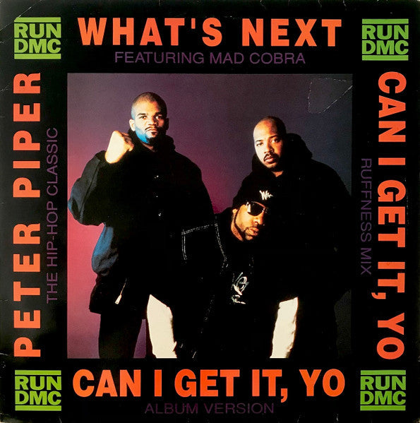 Run-DMC - Can I Get It, Yo (Vinyl, 12", 33 ⅓ RPM, Single, Stereo) Good Plus (G+) / Good Plus (G+)