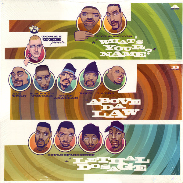 Tommy Tee - What's Your Name? / Above Da Law / Lethal Dosage (Vinyl, 12", 33 ⅓ RPM) Very Good Plus (VG+) / Very Good Plus (VG+)