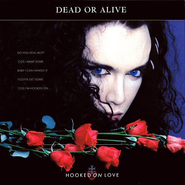 Dead Or Alive - Hooked On Love = フックト・オン・ラヴ (Vinyl, 12", 33 ⅓ RPM, Mini-Album, Limited Edition) Very Good (VG) / Very Good Plus (VG+)