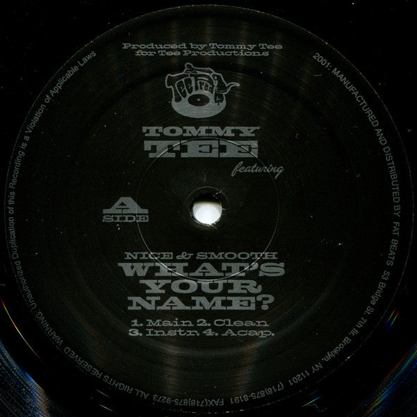 Tommy Tee - What's Your Name? / Above Da Law / Lethal Dosage (Vinyl, 12", 33 ⅓ RPM) Very Good Plus (VG+) / Very Good Plus (VG+)