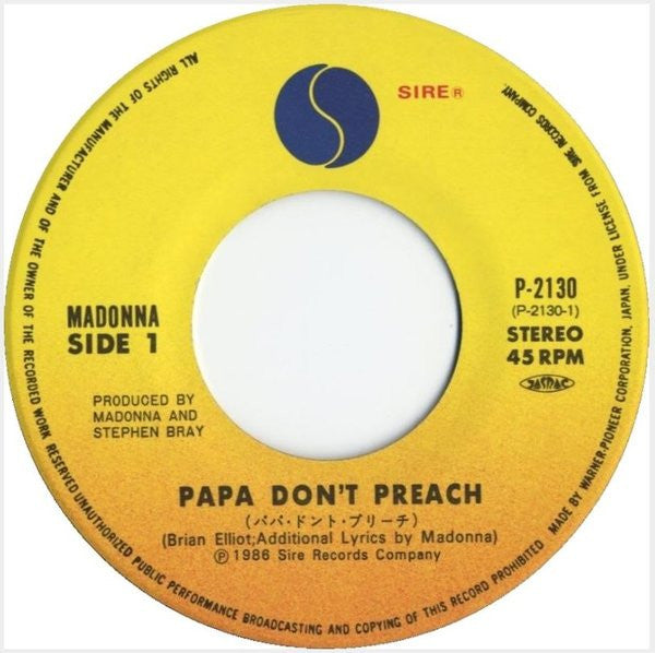 Madonna - Papa Don't Preach = パパ・ドント・プリーチ (Vinyl, 7", 45 RPM, Single, Stereo) Near Mint (NM or M-) / Very Good Plus (VG+)